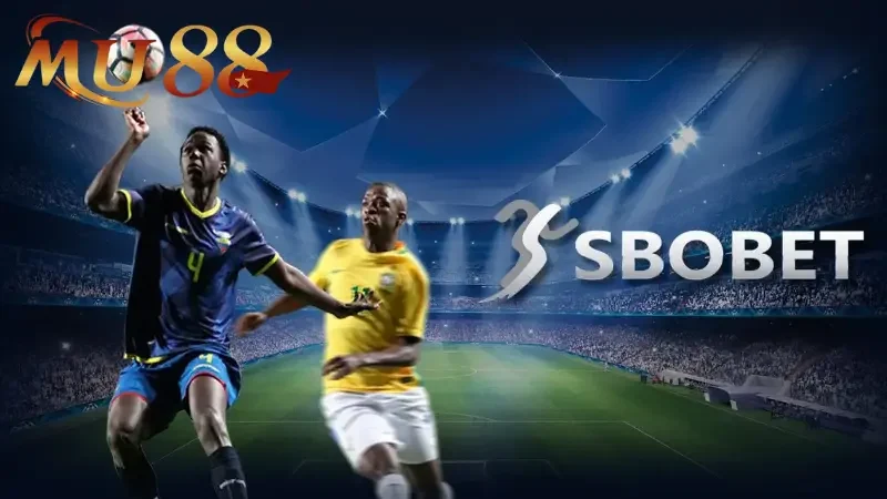 Những ưu điểm đặc sắc của sân chơi SBOBET MU88