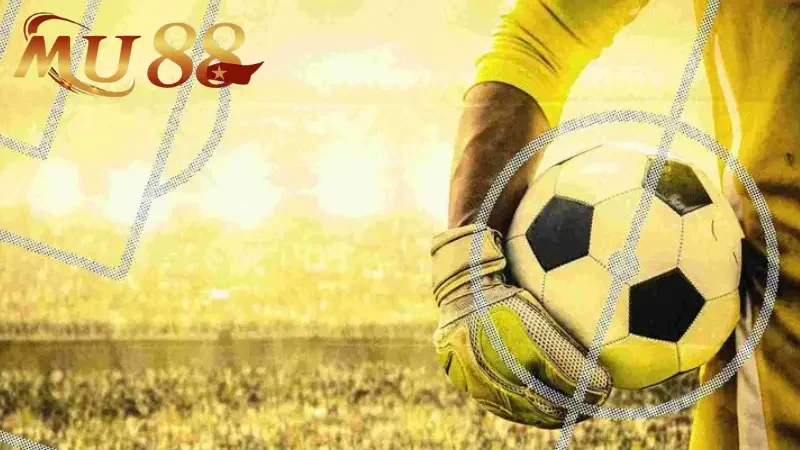 Trải nghiệm cá độ kèo Châu Á MU88 0.25 với rủi ro cực thấp tại MU88